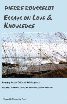 Essays on Love and Knowledge 
