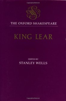Oxford Shakespeare : The History of King Lear