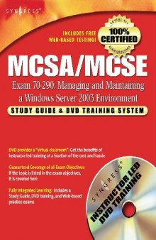 MCSA/MCSE Managing and Maintaining a Windows Server 2003 Environment: Exam 70-290