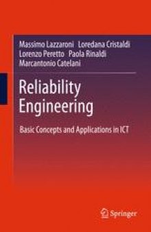 Reliability Engineering: Basic Concepts and Applications in ICT