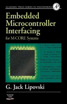 Embedded Microcontroller Interfacing for M-COR Г‚В® Systems (Engineering)