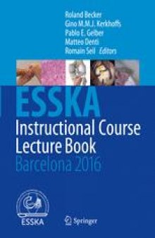ESSKA Instructional Course Lecture Book : Barcelona 2016