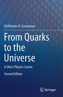 From Quarks to the Universe: A Short Physics Course