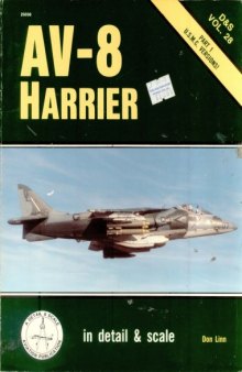 Av-8 Harrier: In Detail and Scale : U.S.M.C. Versions
