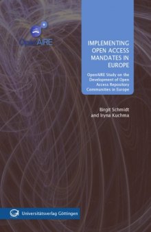 Implementing Open Access Mandates in Europe