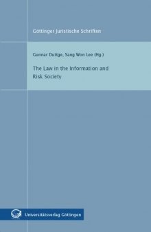 The Law in the Information and Risk Society  