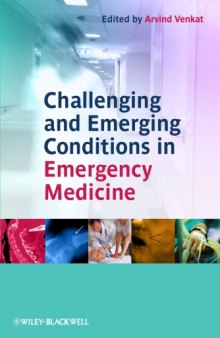 Challenging and Emerging Conditions in Emergency Medicine  