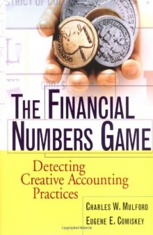 The financial numbers game: detecting creative accounting practices