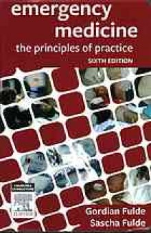 Emergency medicine : the principles of practice