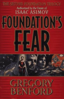 Second Foundation Trilogy 1 Foundation's Fear