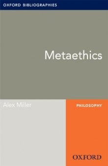 Metaethics: Oxford Bibliographies Online Research Guide