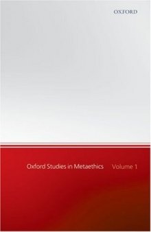 Oxford Studies in Metaethics: Volume 1  