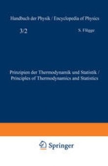 Prinzipien der Thermodynamik und Statistik / Principles of Thermodynamics and Statistics