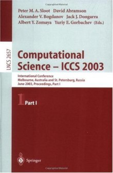 Computational Science — ICCS 2003: International Conference, Melbourne, Australia and St. Petersburg, Russia, June 2–4, 2003 Proceedings, Part I