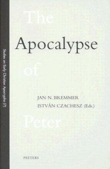 The Apocalypse of Peter (Studies on Early Christian Apocrypha)
