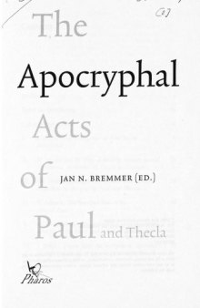 The Apocryphal Acts of Paul and Thecla (Studies on Early Christian Apocrypha)