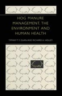 Hog Manure Management, the Environment and Human Health