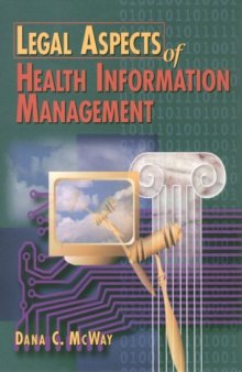 Legal Aspects of Health Information Management