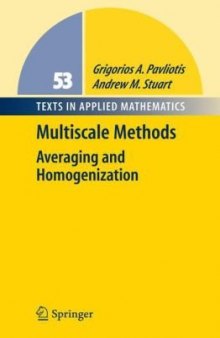 Multiscale methods: averaging and homogenization