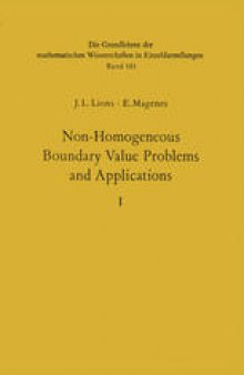 Non-Homogeneous Boundary Value Problems and Applications: Vol. 1