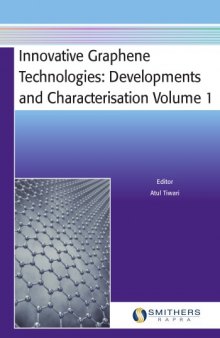 Innovative Graphene Technologies: Developments & Characterisation, Volume 1