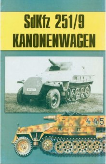 SdKfz 251 9 Kanonenwagen