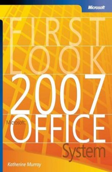First Look 2007 Microsoft Office System (Bpg Other)