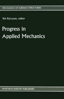Progress in Applied Mechanics: The Chien Wei-zang Anniversary Volume