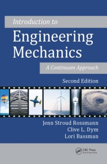 Introduction to Engineering Mechanics : A Continuum Approach, Second Edition