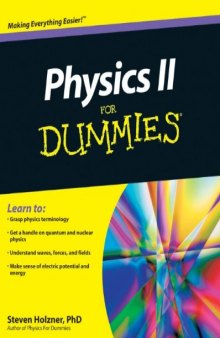Physics II For Dummies (For Dummies (Math & Science))