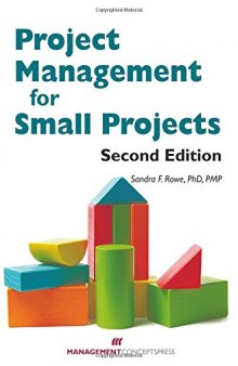 Project management for small projects, second edition