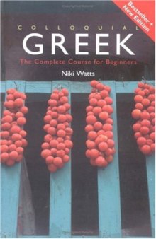 Colloquial Greek: The Complete Course for Beginners