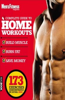 Men&#039;s Fitness  The Complete Guide to Home Workouts