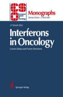 Interferons in Oncology: Current Status and Future Directions