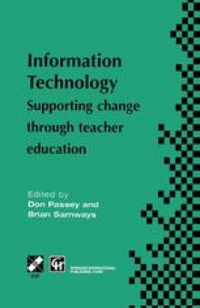 Information Technology: Supporting change through teacher education