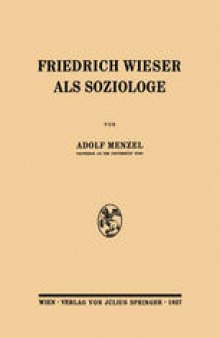 Friedrich Wieser als Soziologe