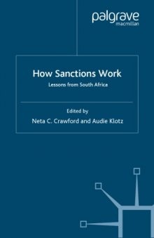 How Sanctions Work: South Africa in Comparative Perspective (Macmillan International Political Economy)