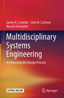 Multidisciplinary Systems Engineering: Architecting the Design Process