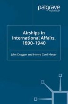 Airships in International Affairs, 1890–1940