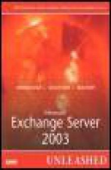 Microsoft Exchange Server 2003 Unleashed