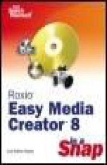 Roxio Easy Media Creator 8 In a Snap