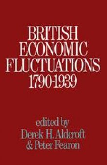 British Economic Fluctuations, 1790–1939