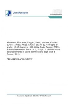 L'Africa romana: atti del 12. Convegno di studio, 12-15 dicembre 1996, Olbia, Italia. Sassari, EDES - Editrice Democratica Sarda, Volume 1 