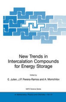 New Trends in Intercalation Compounds for Energy Storage
