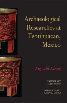 Archaeological Researches at Teotihuacan, Mexico