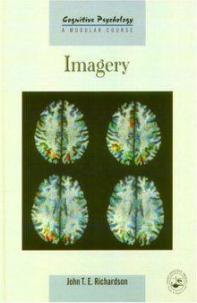 Imagery (Cognitive Psychology, Modular Course)