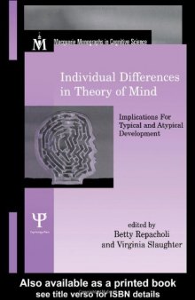 Individual Differences in Theory of Mind: Implications for Typical and Atypical Development (Macquarie Monographs in Cognitive Science)