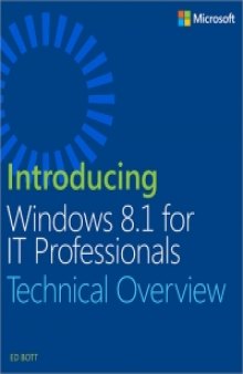 Introducing Windows 8.1 for IT Professionals: Technical Overview