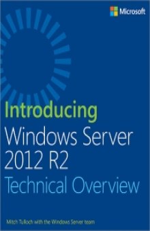 Introducing Windows Server 2012 R2: Technical Overview