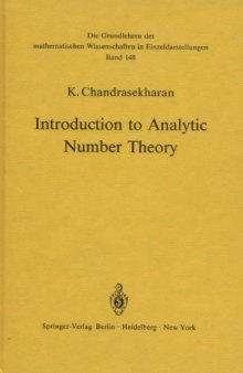 Introduction to Analytic Number Theory. (Grundlehren der mathematischen Wissenschaften 148)